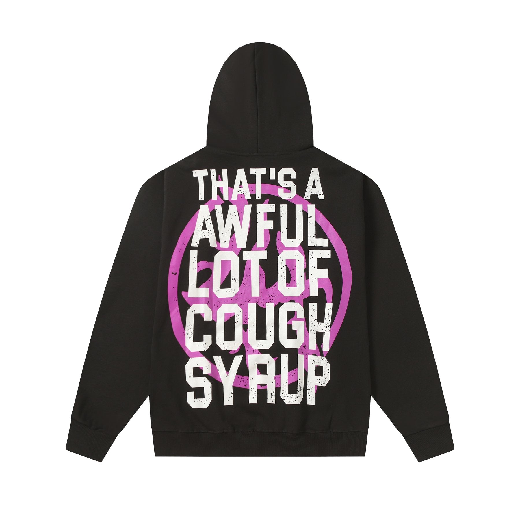 THAT'S A AWFUL LOT OF COUGH SYRUP Tomorrow Star Graphic Hoodie — back