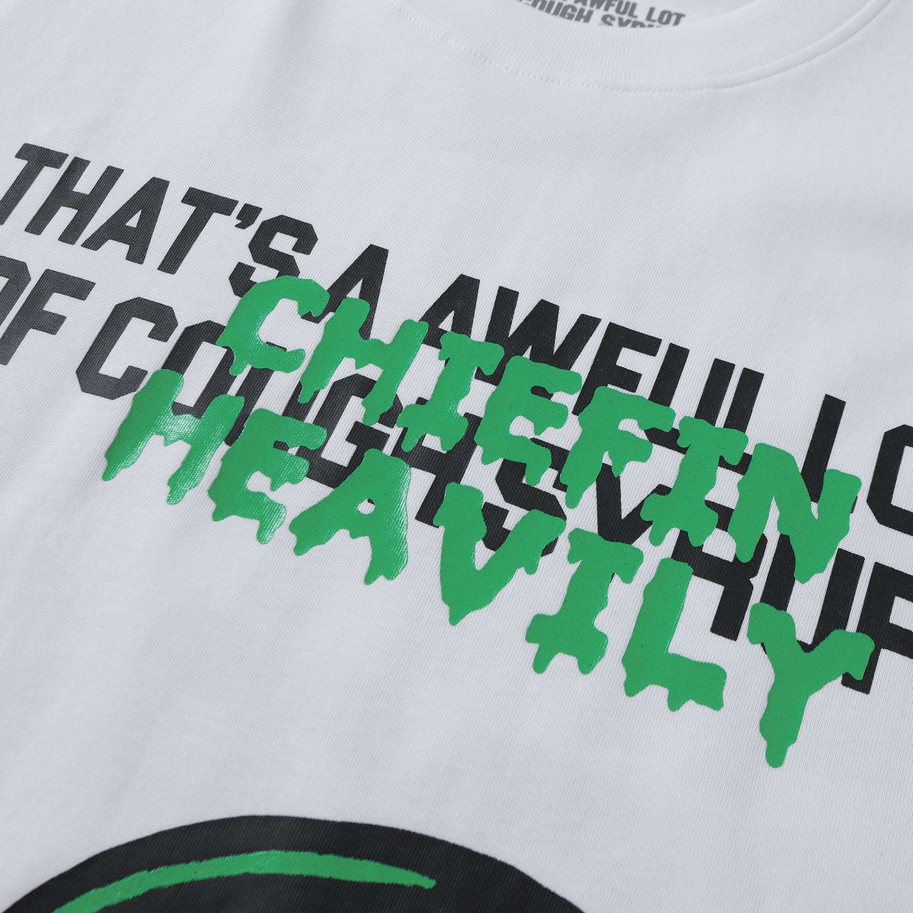 THAT'S A AWFUL LOT OF COUGH SYRUP Graphic Short-Sleeve T-Shirt — detail