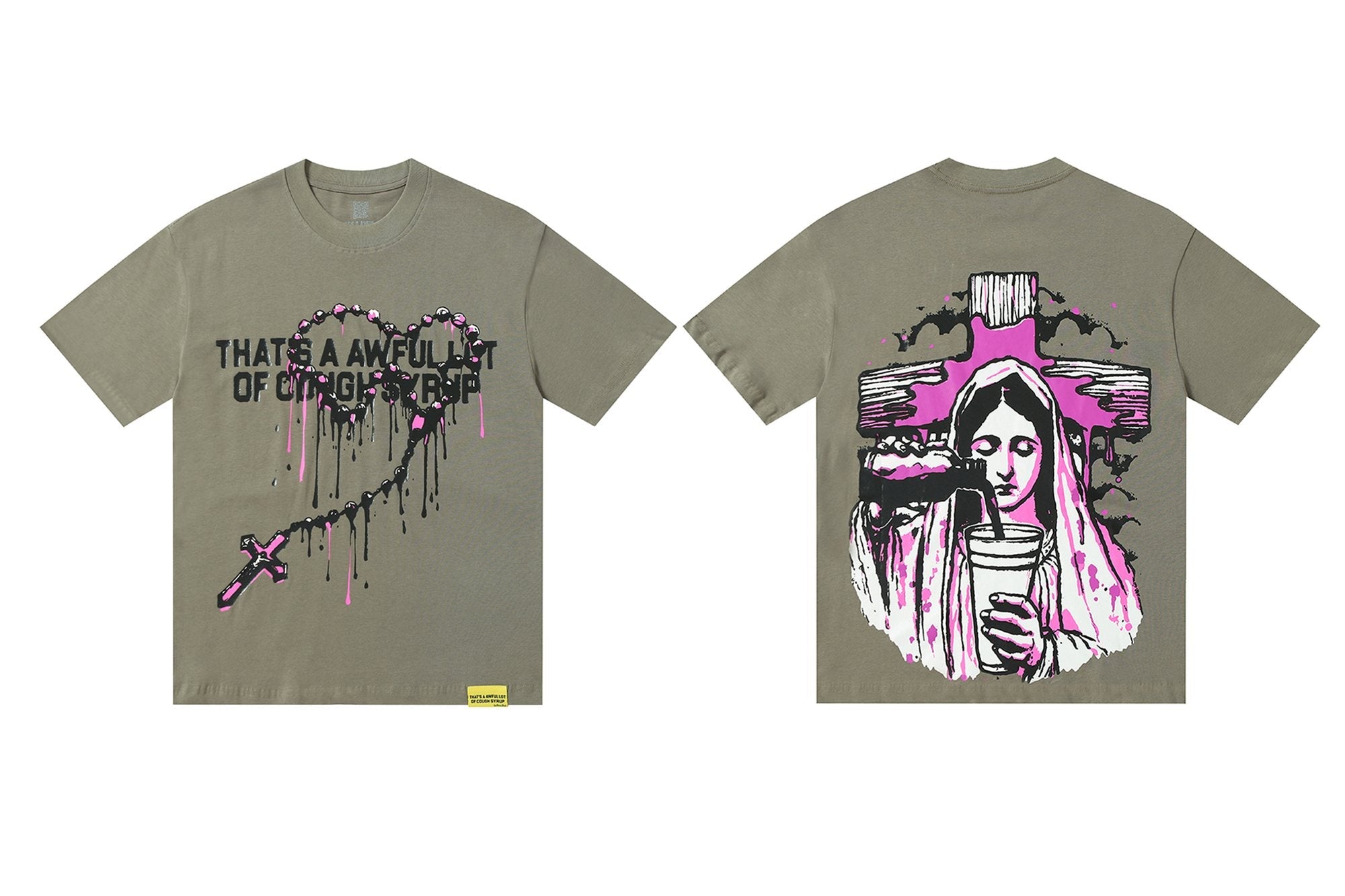 THAT'S A AWFUL LOT OF COUGH SYRUP Front & Back Graphic T-Shirt — hero