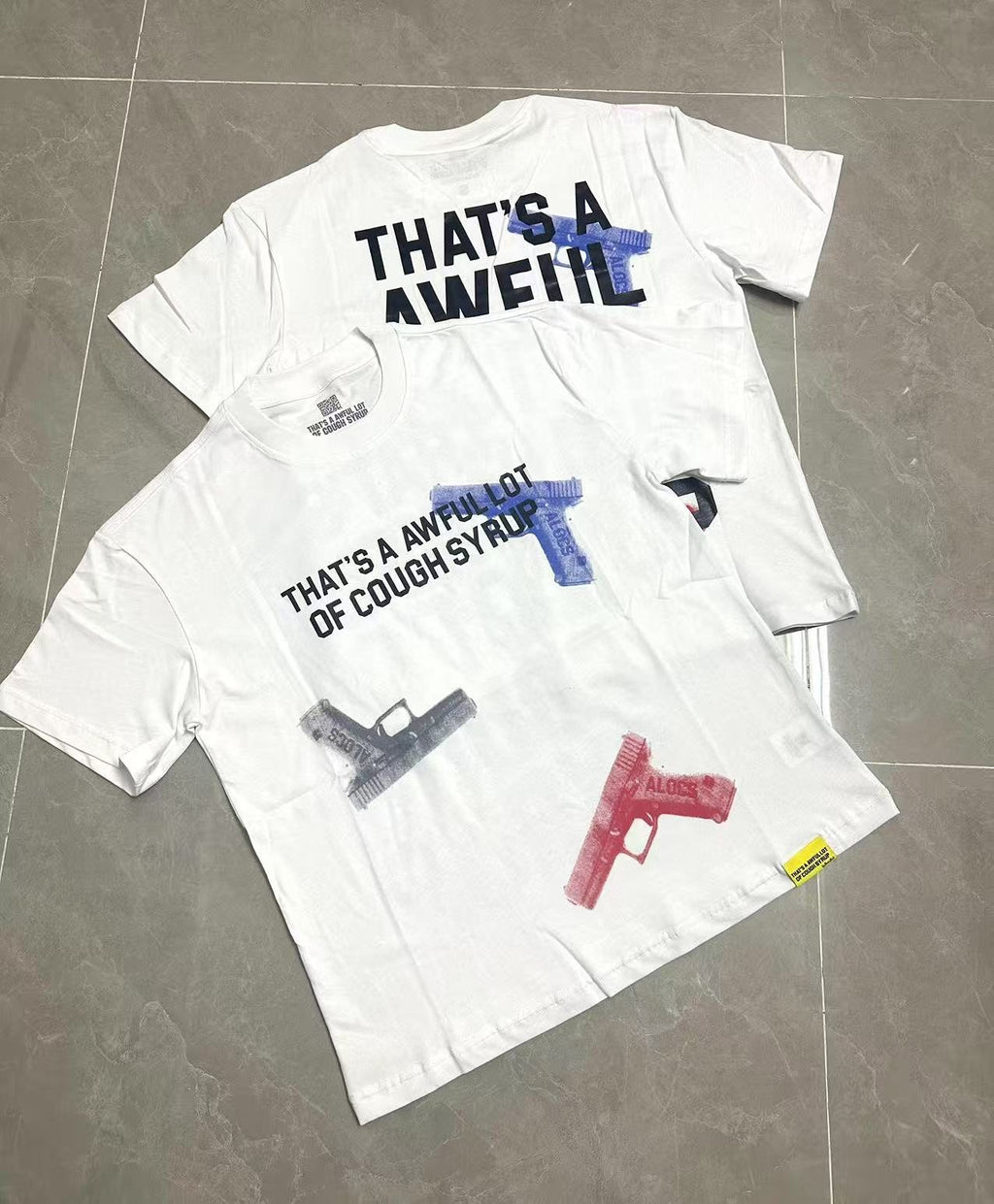 THAT'S A AWFUL LOT OF COUGH SYRUP Pistol Graphic Short-Sleeve T-Shirt — context