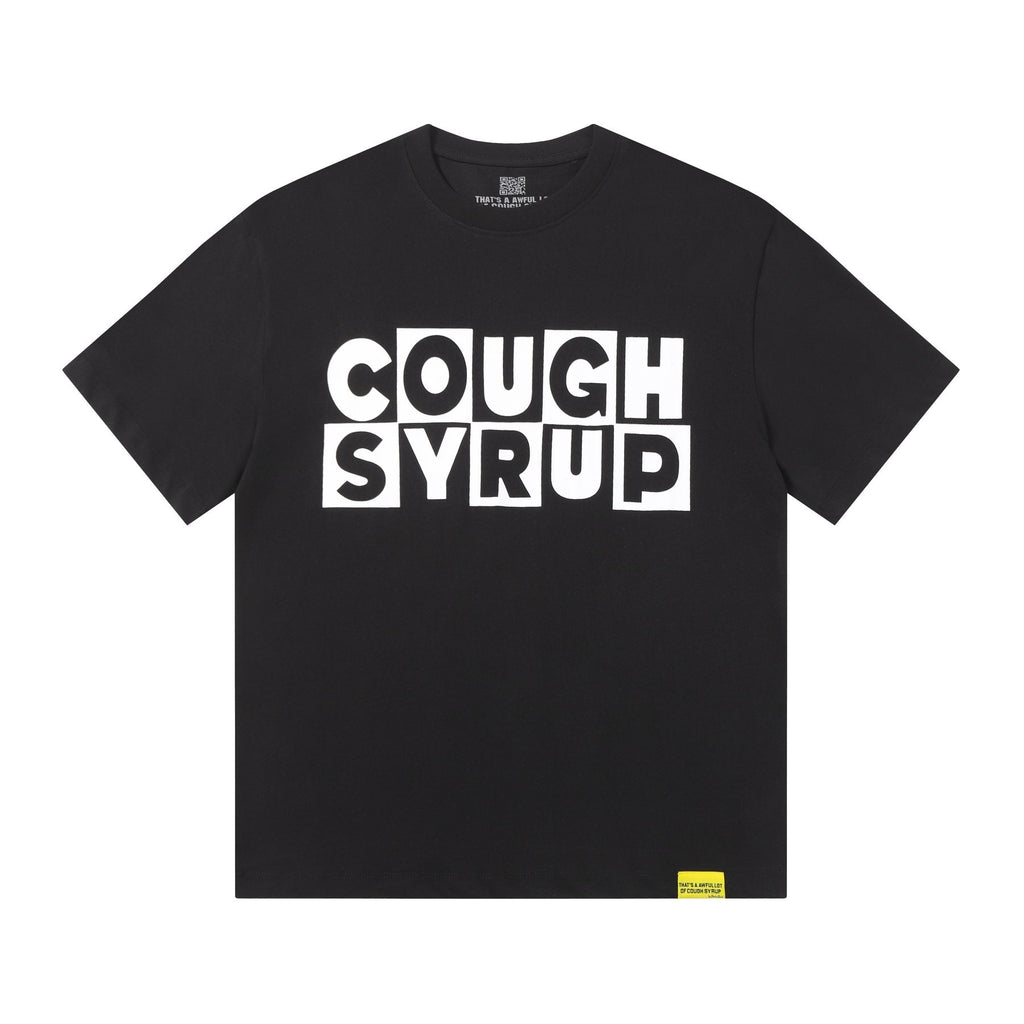 THAT'S A AWFUL LOT OF COUGH SYRUP Front & Back Graphic T-Shirt — front
