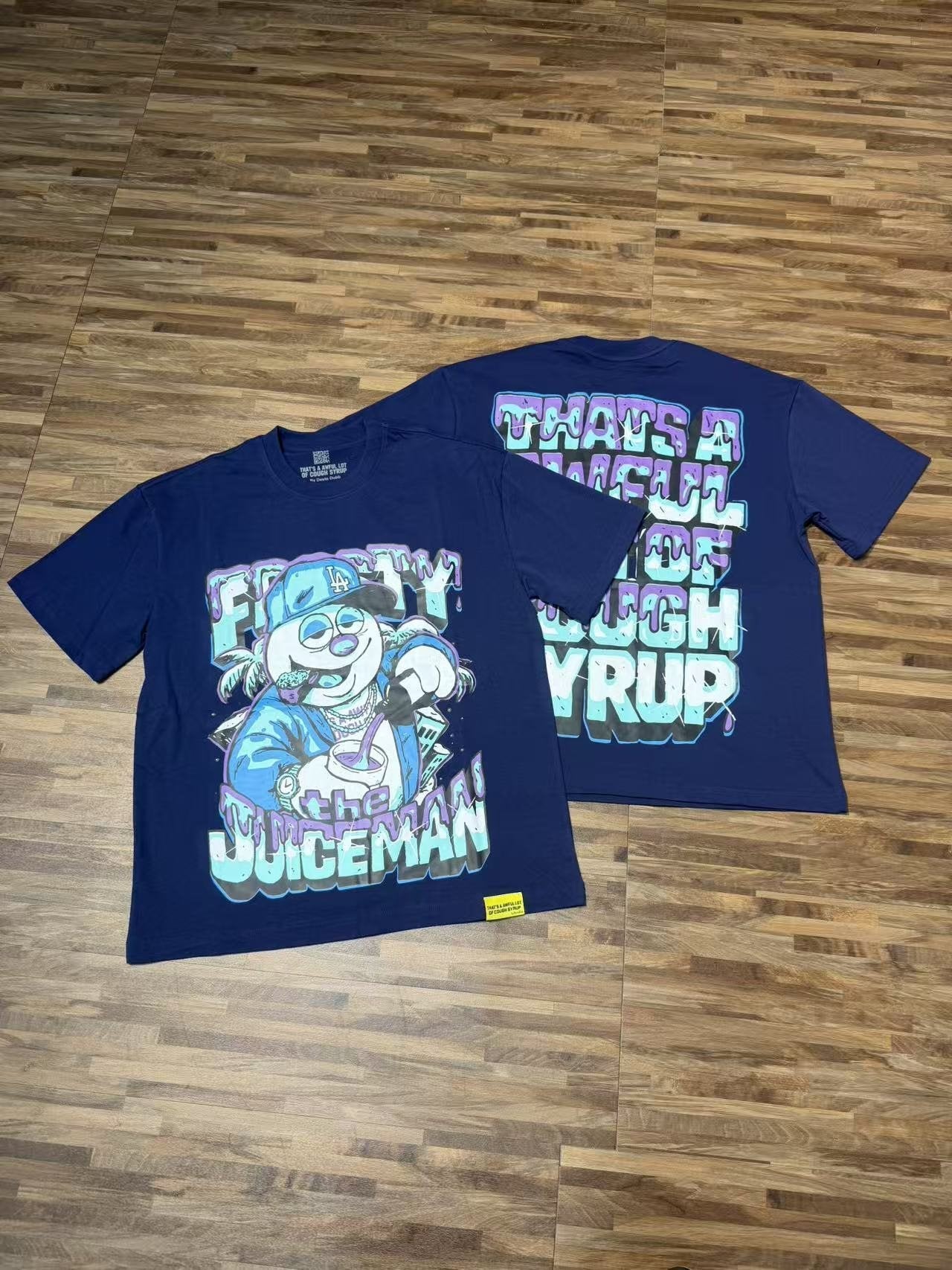THAT'S A AWFUL LOT OF COUGH SYRUP Juiceman Graphic T-Shirt — context