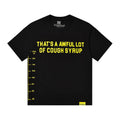 THAT'S A AWFUL LOT OF COUGH SYRUP Yellow Wordmark Short-Sleeve T-Shirt — front