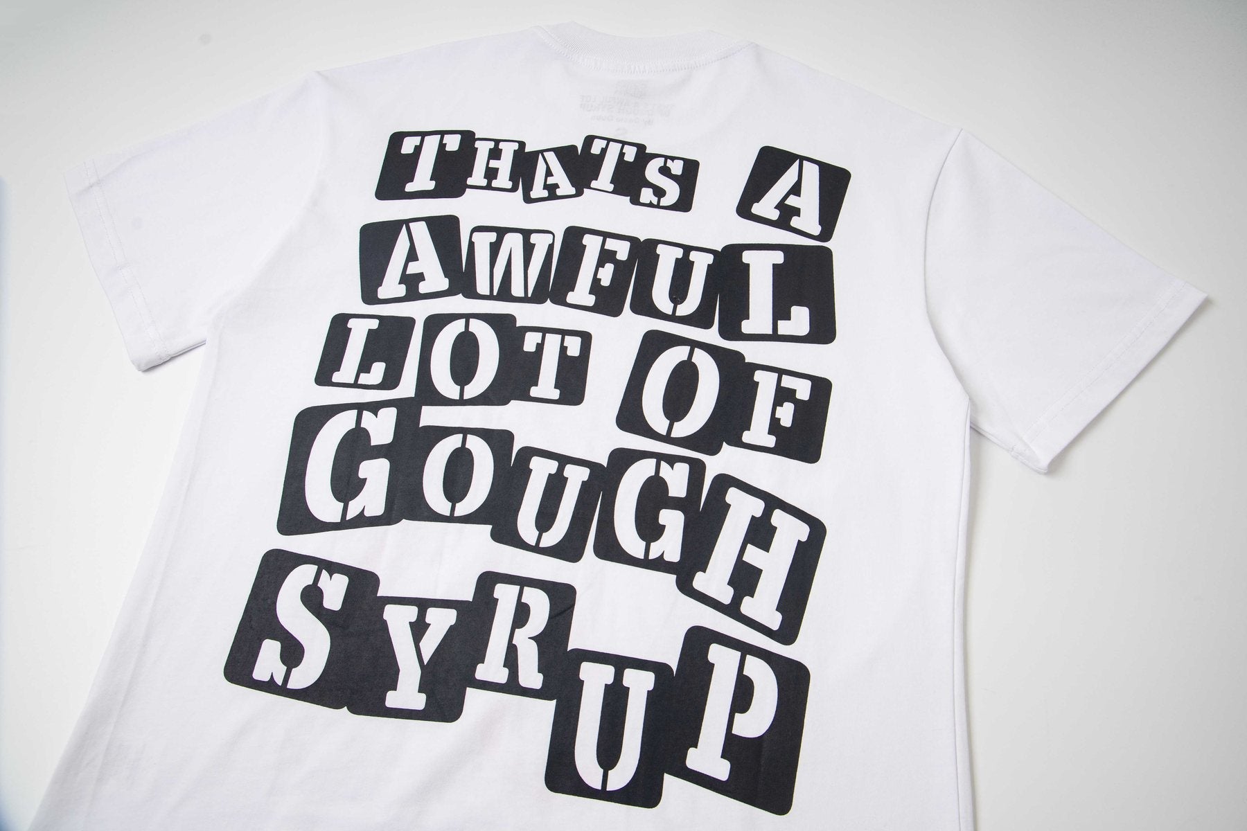 THAT'S A AWFUL LOT OF COUGH SYRUP Skeleton Graphic T-Shirt — detail