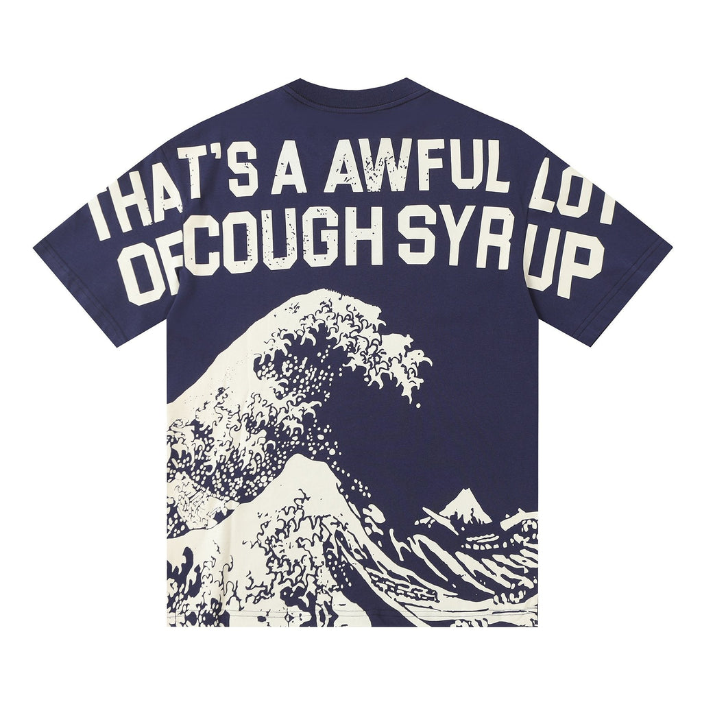 THAT'S A AWFUL LOT OF COUGH SYRUP Wave Graphic Short-Sleeve T-Shirt — back