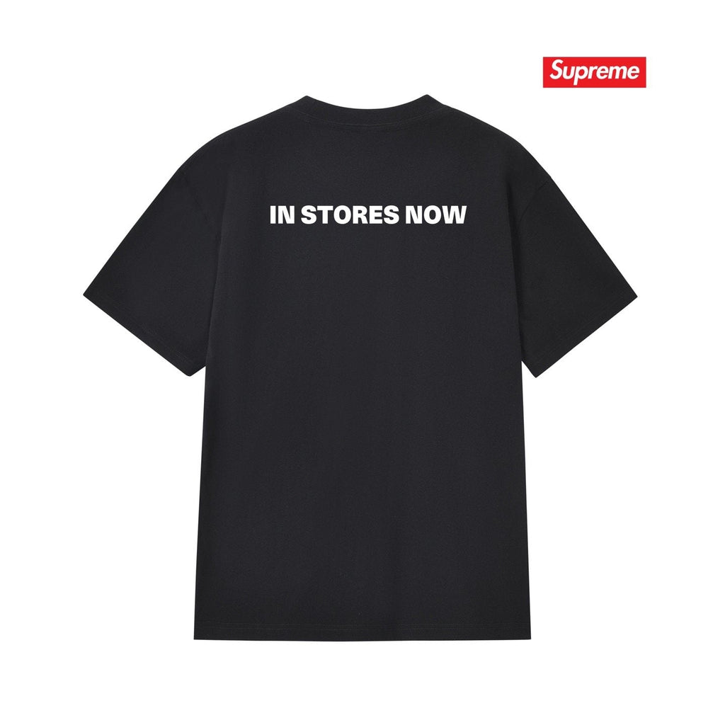 Supreme In Stores Now Graphic T-Shirt — back