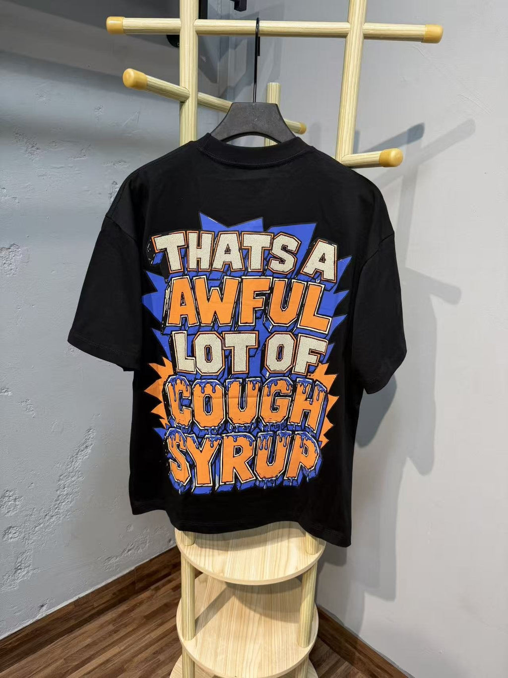 THAT'S A AWFUL LOT OF COUGH SYRUP Front & Back Graphic T-Shirt — back