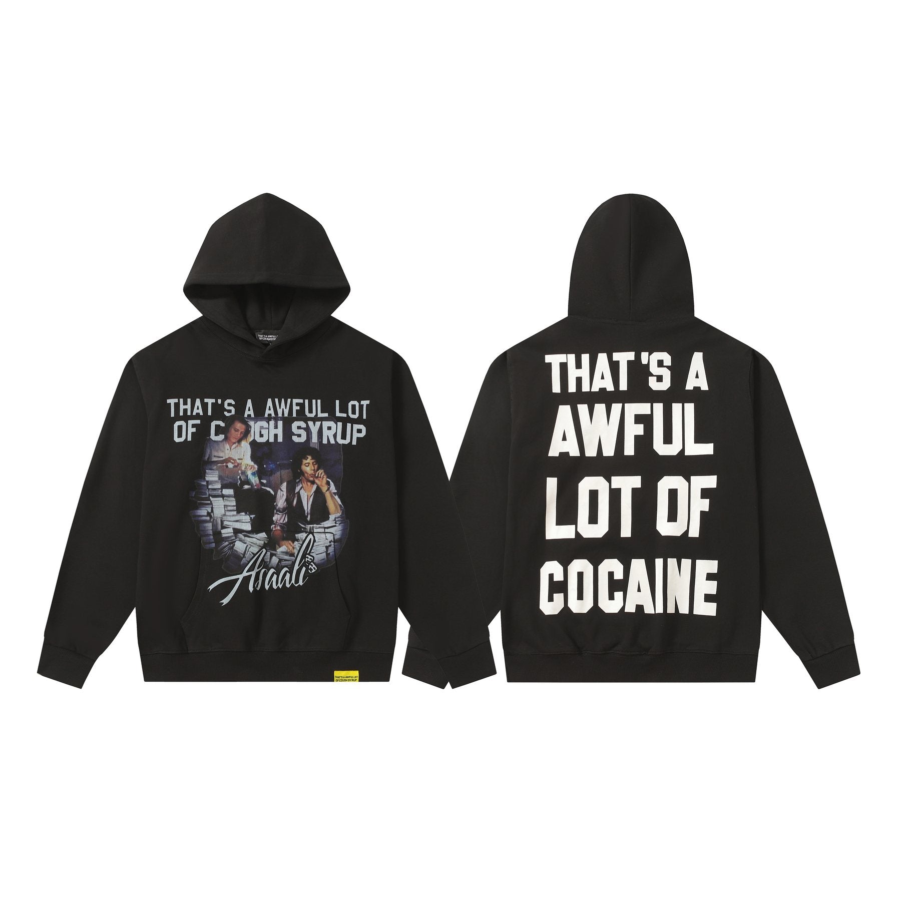 THAT'S A AWFUL LOT OF COUGH SYRUP Photo Graphic Pullover Hoodie — hero